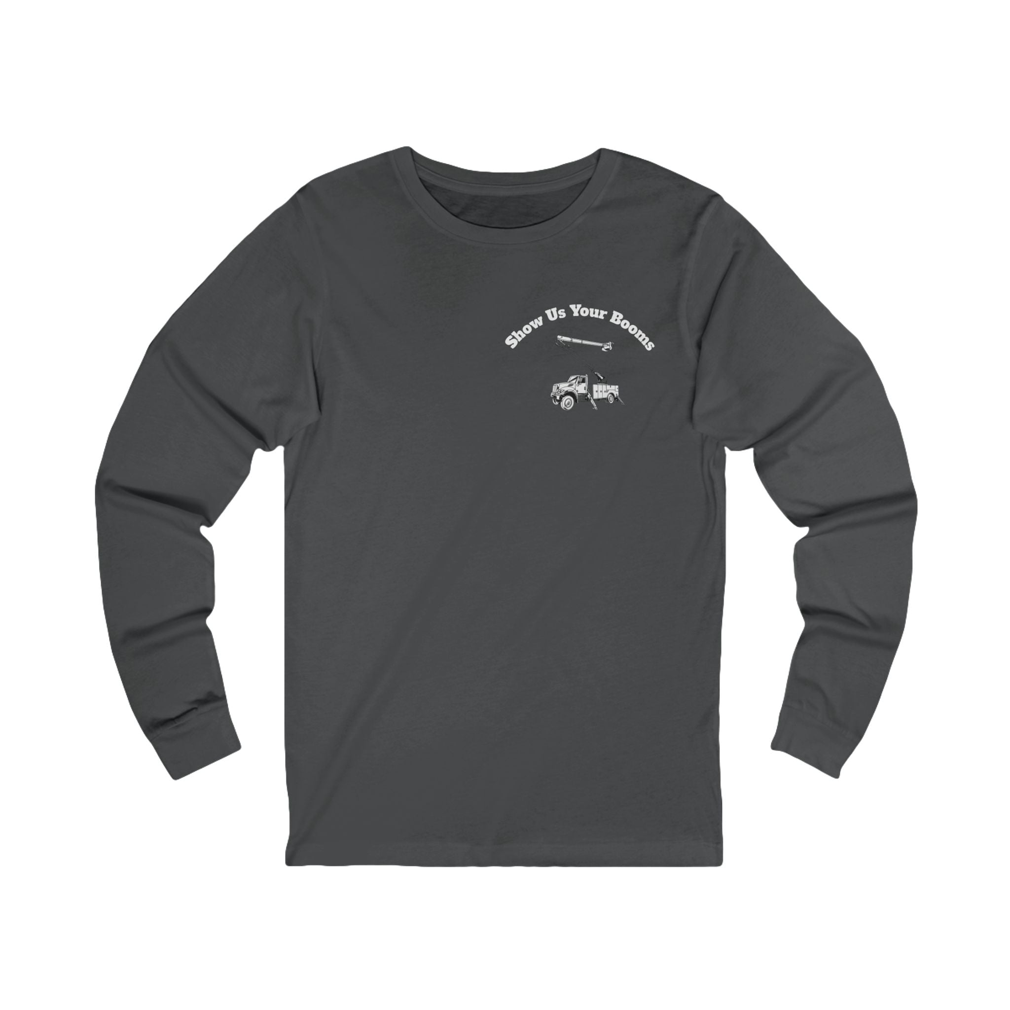 "Show Us Your Booms" Long Sleeve Tee