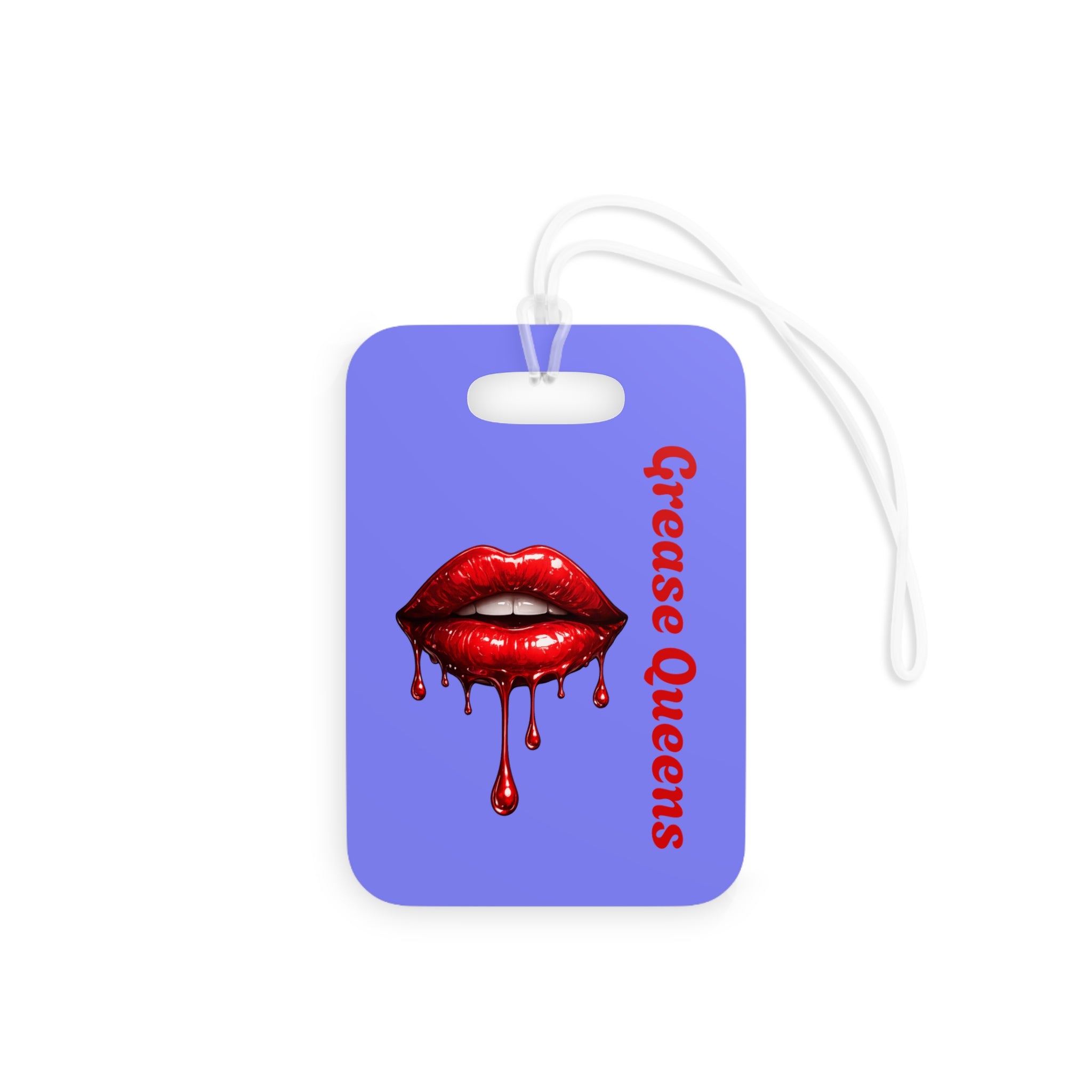 Grease Queen Drip Luggage Tag